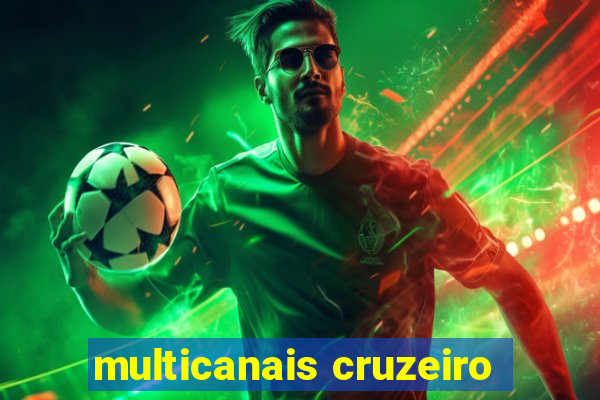 multicanais cruzeiro